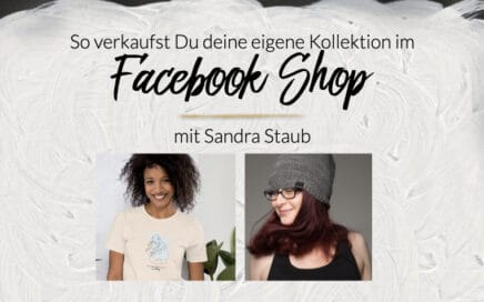 So verkaufst Du deine eigene Kollektion im Facebook- & Instagram Shop